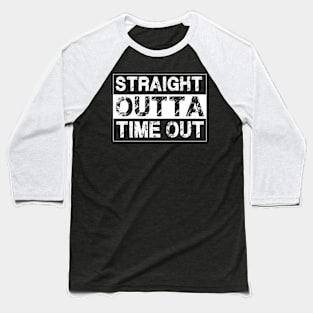 Straight Outta Time Out – Funny Kids Baseball T-Shirt